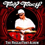 Tony Touch - The ReggaeTony Album (CD)