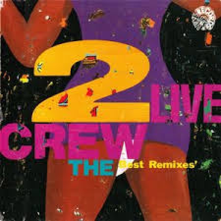 2 Live Crew - The Best Remixes (CD IMPORTADO)