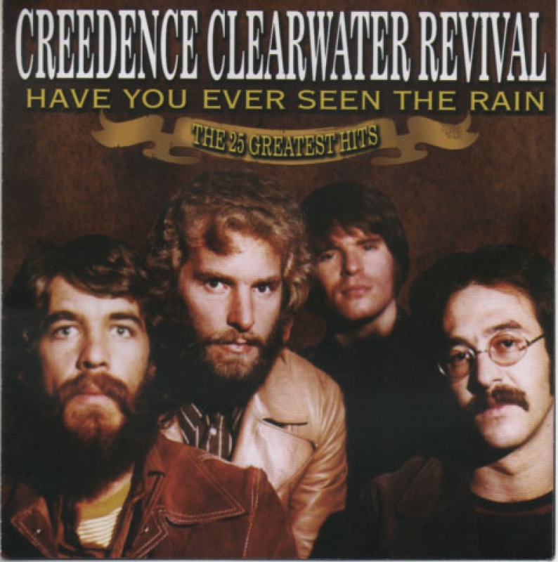 Creedence Clearwater Revival Have You Ever Seen The Rain Gringos Records