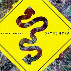 Road Scholars - Spyro Gyra