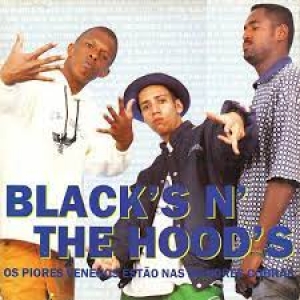LP BLACKS N THE HOODS - OS PIORES VENENOS ESTAO NAS MENORES COBRAS (VINYL RAP NACIONAL)