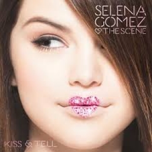 Selena Gomez - And The Scene Kiss Tell (CD) (050087130961)