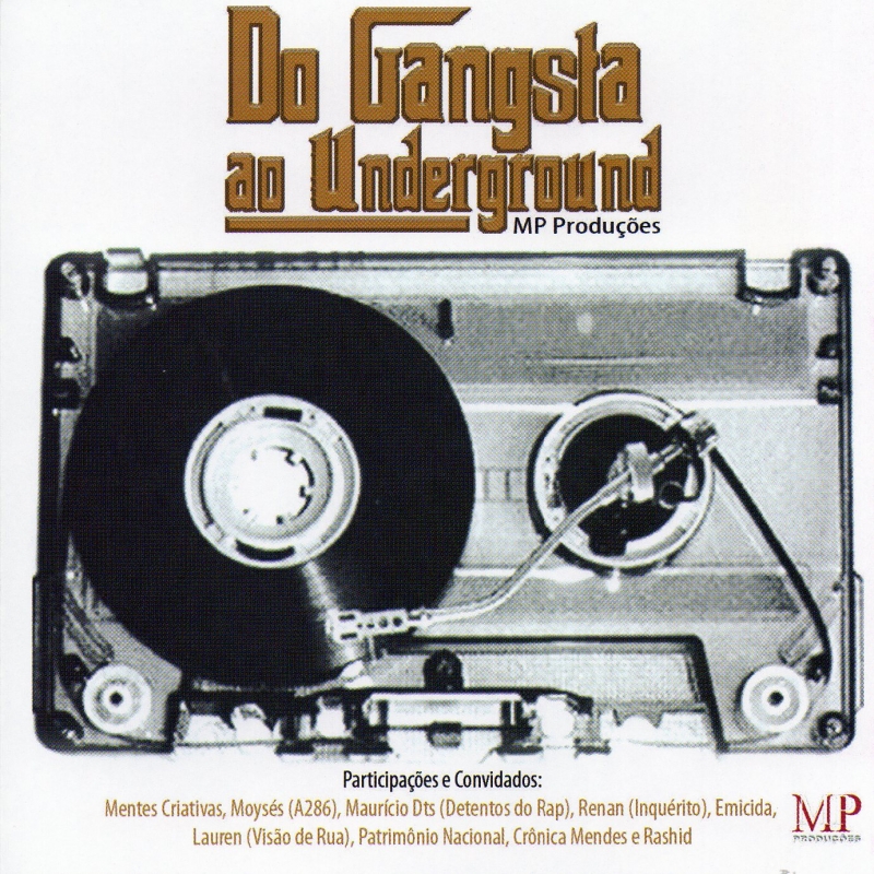 Do Gangsta Ao Underground (CD) RAP NACIONAL