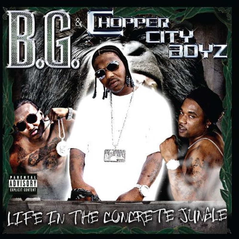 B.G. & Chopper City Boyz ‎– Life In The Concrete Jungle (CD)