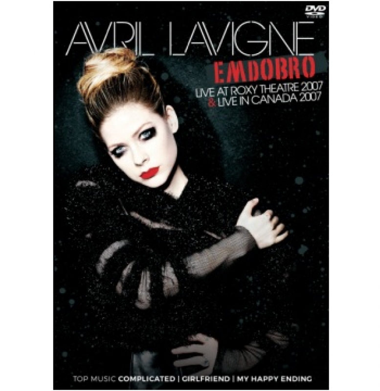 Avril Lavigne - Em Dobro Live At Roxy Theatre 2007 E Live In Canada 2007 DVD