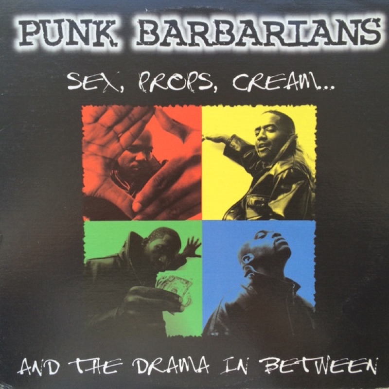 LP Punk Barbarians - Sex Props Cream And The Drama In Between Vinyl Importado