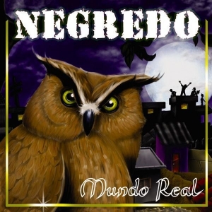 NEGREDO - MUNDO REAL (CD)