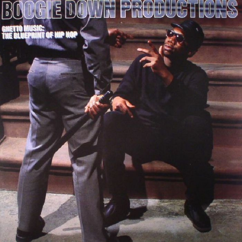 Boogie Down Productions - Ghetto Music The Blueprint of Hip