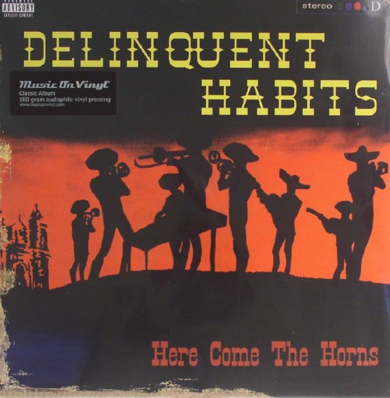 LP Delinquent Habits - Here Come The Horns Import VINYL DUPLO (HOLLAND)