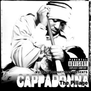 Cappadonna - The Pillage (CD)