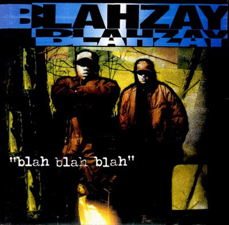 Blahzay Blahzay - Blah Blah Blah (CD)