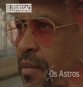 DJ Suissac - Os Astros (CD)