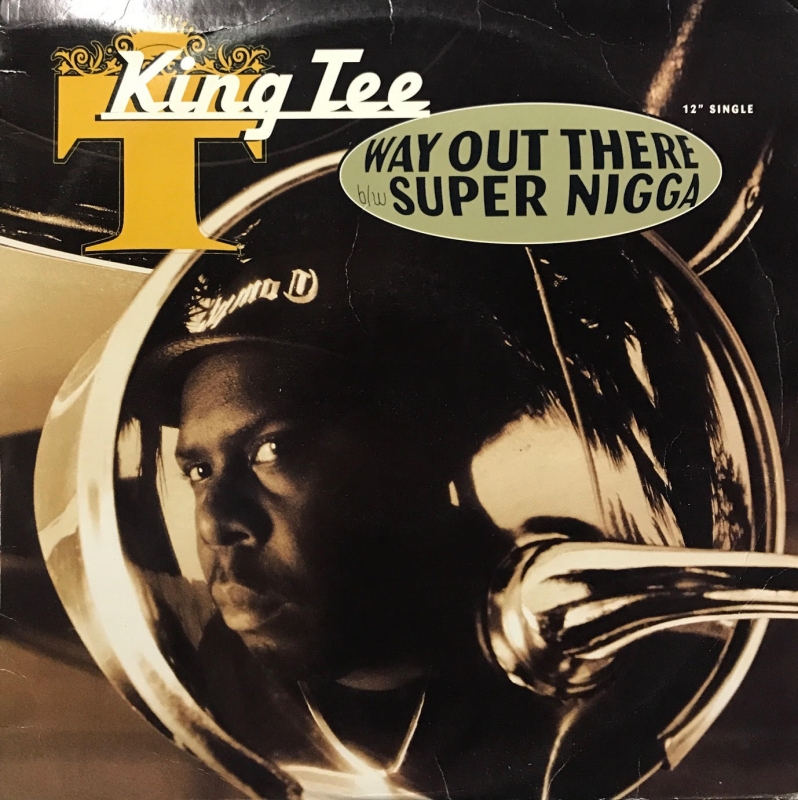 LP King Tee - Way Out There Super Nigga VINYL