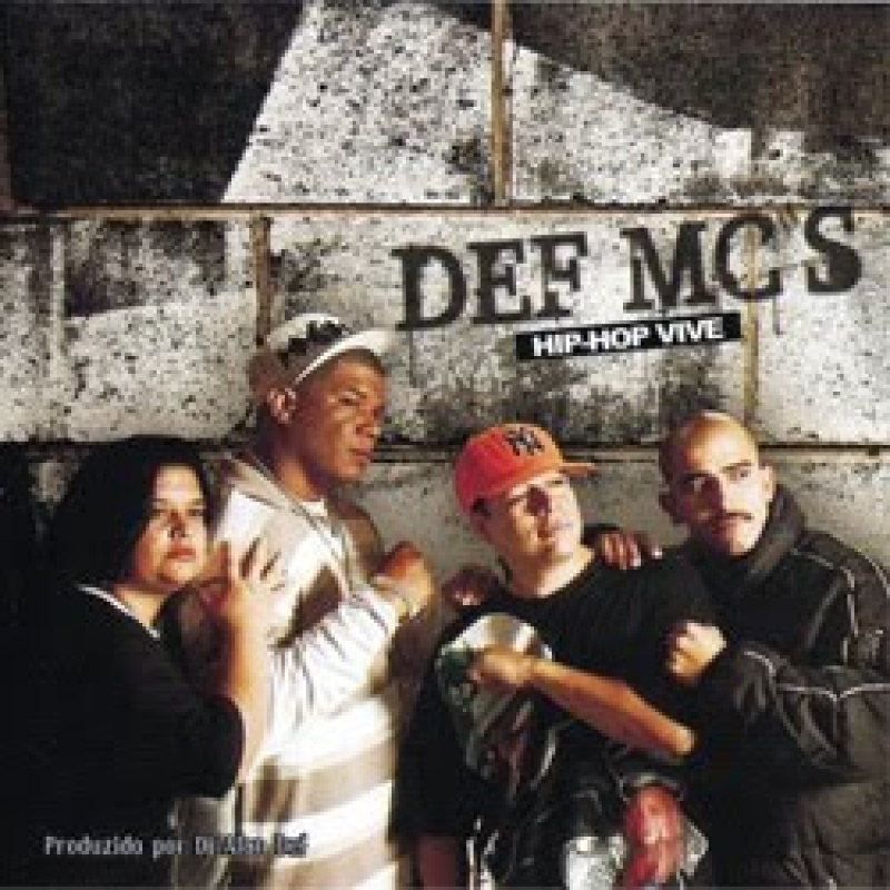 Def Mcs - Hip Hop Vive (CD) RAP NACIONAL