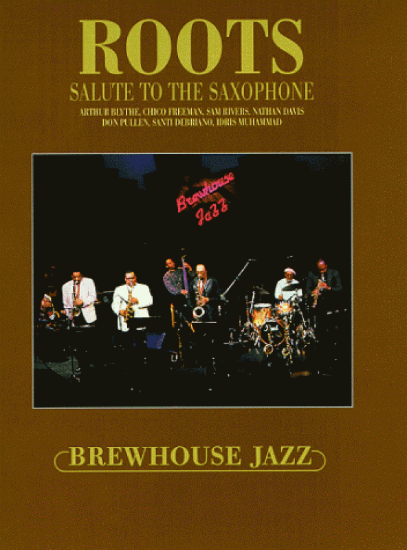 Roots - Salute To The Saxophone Brewhouse Jazz Importado  (DVD)
