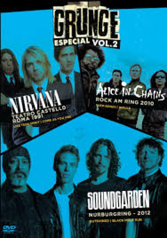 Grunge Especial Vol. 2 - Nirvana, Alice In Chains e Soundgarden - DVD