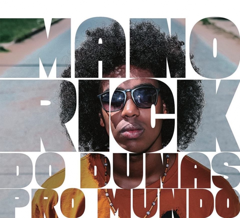 Mano Rick - Do Dunas Pro Mundo (CD) RAP NACIONAL