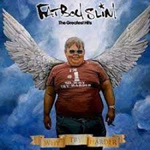 Fatboy Slim - The Greatest Hits - Why Try Harder (CD)
