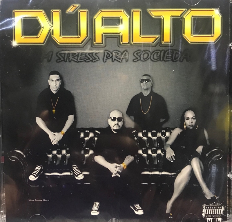 Dualto - Um Stress Pra Sociedade (CD)