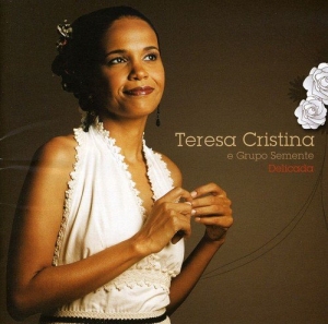Teresa Cristina, Grupo Semente - Delicada (CD)