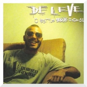 De Leve - Estilo Foda Se (CD) De Leve - Estilo Foda Se (CD)
