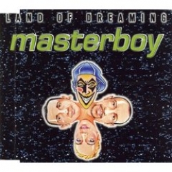 MasterBoy - Land Of Dreaming CD