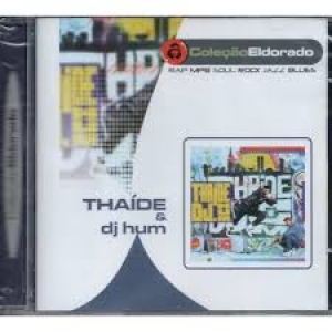 Thaide e Dj Hum - CORPO FECHADO Colecao Eldorado (CD)