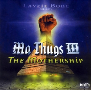 Layzie Bone - Presents Mo Thugs Mo Thugs III The Mothership (CD)