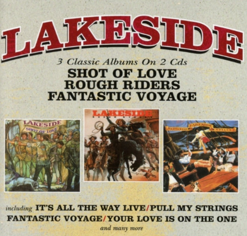 Lakeside - 3 Classic Albums On 2 Cds - Shot Of Love Rough Riders Fantastic Voyage CD IMPORTADO