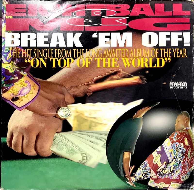 LP Eightball e MJG - Break Em Off VINYL SINGLE