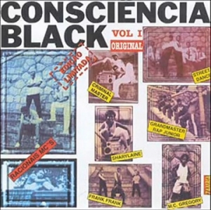 Consciencia Black Vol I (1988) RAP NACIONAL RACIONAIS MCS