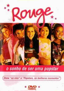 Rouge - O Sonho de Ser Uma Popstar (DVD)