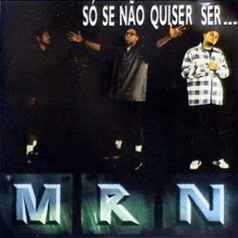 MRN - SO SE NAO QUISER SER (CD)