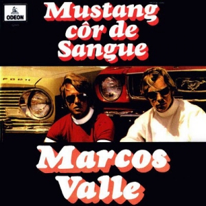 LP Marcos Valle - Mustang Cor De Sangue VINYL IMPORTADO LACRADO (8435395502303)