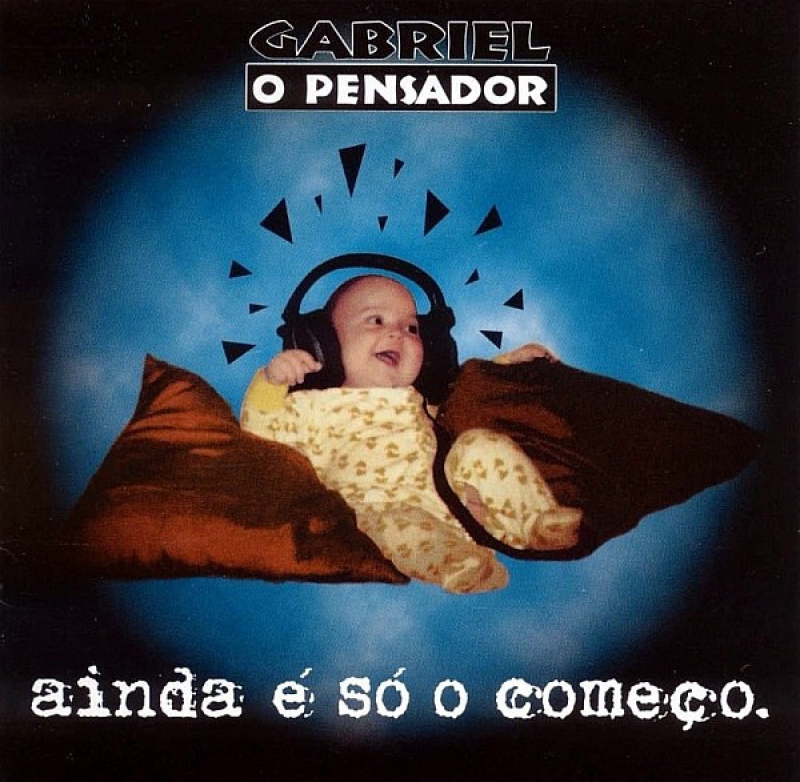 Gabriel O Pensador - Ainda E So O Comeco CD