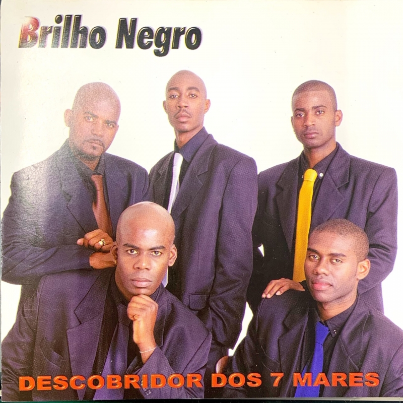 BRILHO NEGRO - DESCOBRIDOR DOS 7 MARES (CD)