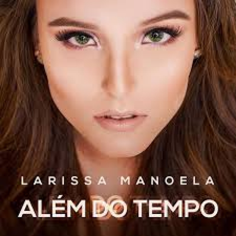 Larissa Manoela - Alem Do Tempo - Embalagem CD