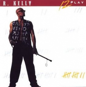 R. Kelly - 12 Play (CD)