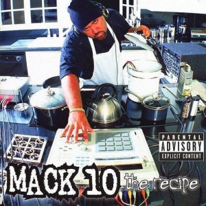 Mack 10 - THE RECIPE (CD)