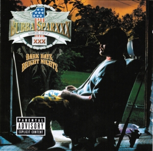 Bubba Sparxxx - Dark Days Bright Nights (CD)