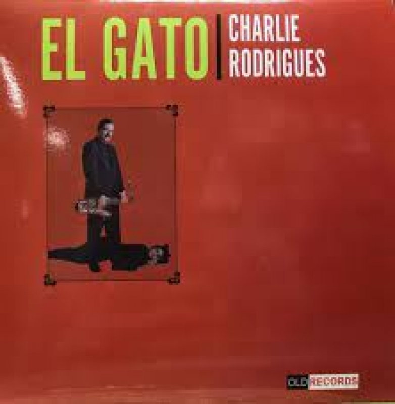 LP Charlie Rodrigues - El Gato VINYL 7 POLEGADA