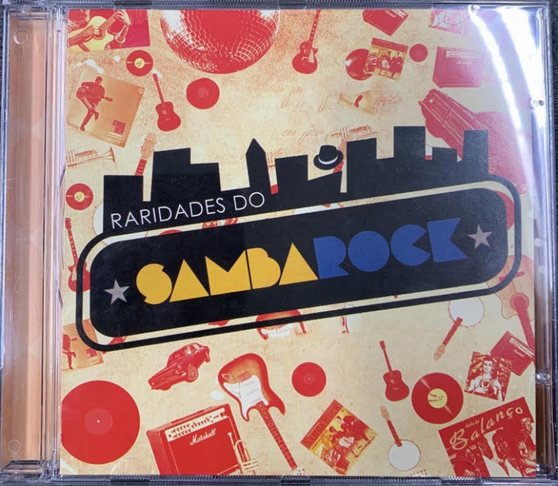 Raridades Do Samba Rock - CLASSICOS DO SAMBA ROCK (CD)