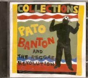 Pato Banton - The Reggae Revolution Collections CD
