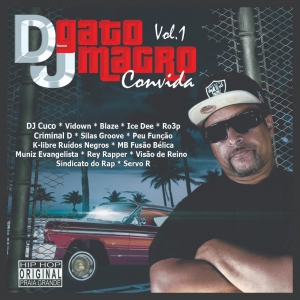 DJ GATO MAGRO VOL 1 - CONVIDA (CD) RAP NACIONAL