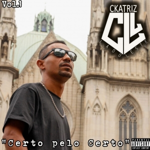CKATRIZ - CERTO PELO CERTO (CD)