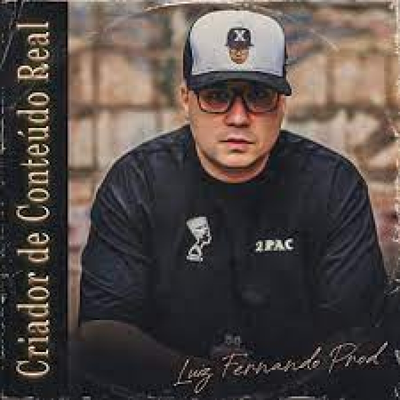 Luiz Fernando Prod - Criador de Conteudo Real (CD) RAP NACIONAL