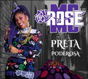 ROSE MC - PRETA PODEROSA (CD)