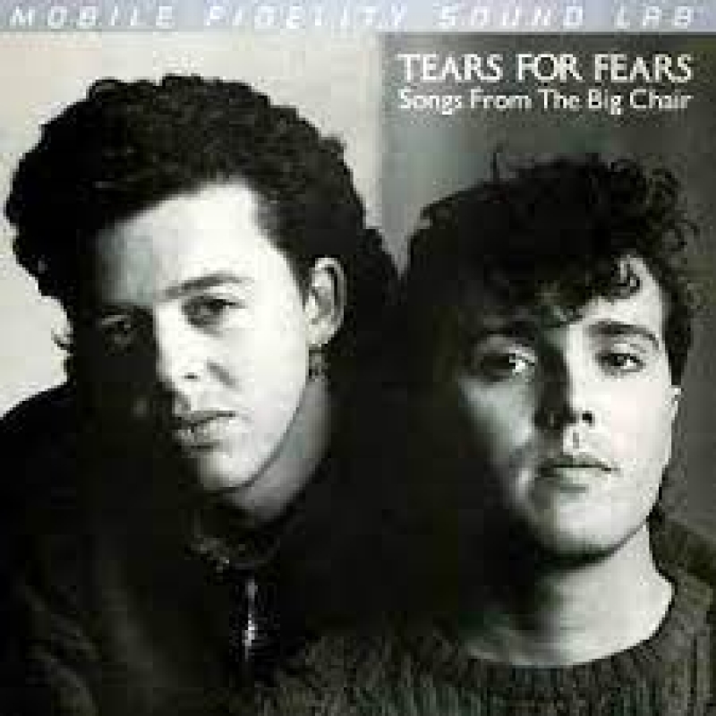 LP Tears For Fears - Songs From The Big Chair VINYL MOBILE FIDELITY SOUND LAB