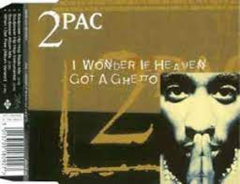 2 PAC - I WONDER IF HEAVEN GOT A GHETTO (3 MIXES) EP (CD)