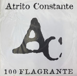 LP Atrito Constante - 100 Flagrante VINYL (RAP NACIONAL)